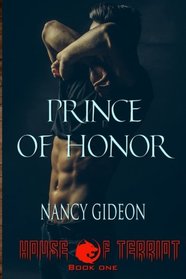 Prince of Honor (House of Terriot) (Volume 1)