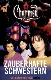 Der purpurne Fluch (The Crimson Spell) (Charmed, Bk 3) (German Edition)