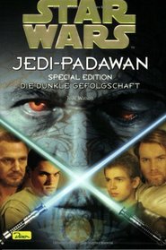 Star Wars. Jedi-Padawan 20. Special Edition 2. Die dunkle Gefolgschaft.