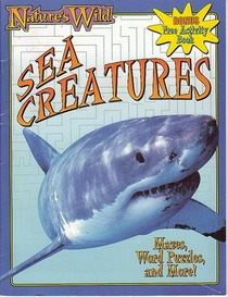 Nature's Wild: Sea Creatures Activity Book