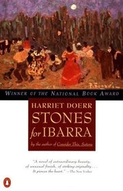 Stones for Ibarra (Contemporary American Fiction)