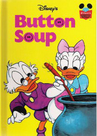 Walt Disney Productions presents Button soup (Disney's wonderful world of reading)