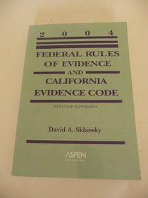 Evidence, 2004 Statutory Supplement