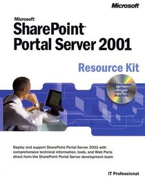 Microsoft Sharepoint Portal Server 2001 Resource Kit (It Professional)