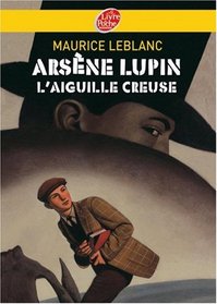 Arsne lupin, l'aiguille creuse