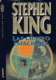 Las Cuatro Estaciones (Different Seasons) (Spanish Edition)