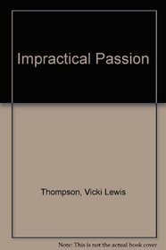 An Impractical Passion