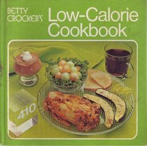 Betty Crocker's Low-Calorie Cookbook