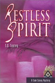 Restless Spirit (Sam Casey, Bk 3)