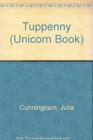 Tuppenny (Unicorn Book)