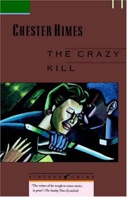 The Crazy Kill (Vintage Crime/Black Lizard)