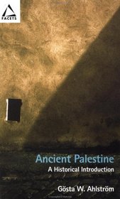 Ancient Palestine: A Historical Introduction (Facets)