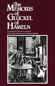 The Memoirs of Glueckel of Hameln