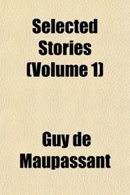 Selected Stories (Volume 1)