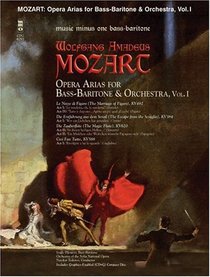 Music Minus One Bass-Baritone: Mozart Opera Arias for Bass-Baritone with Orchestra, Vol. I  (Book & CD)