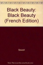 Black Beauty (French Edition)