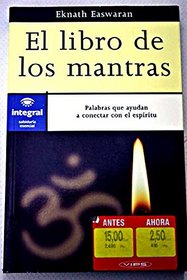 Libro de Los Mantras, El (Spanish Edition)