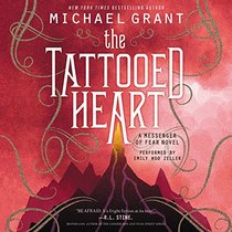 The Tattooed Heart: A Messenger of Fear Novel