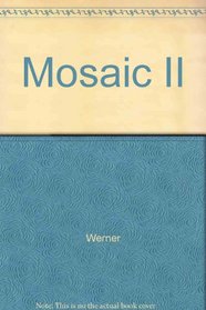 Mosaic II: A Communicative Grammar