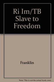 Ri Im/TB Slave to Freedom