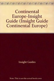 Continental Europe-Insight Guide (Insight Guide Continental Europe)
