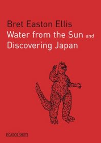 PICADOR SHOTS - ' Water from the Sun': Discovering Japan (Picador Shots)