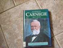 Andrew Carnegie (American Dream Series)