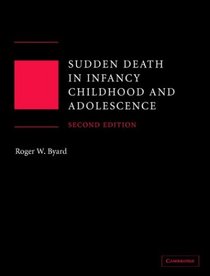 Sudden Death in Infancy, Childhood and Adolescence