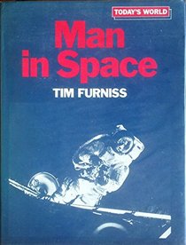 Man in Space (Today's world)