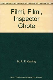 Filmi, Filmi, Inspector Ghote
