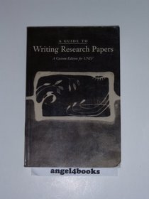 Guide to Writing Research Papers (A Custom Edition for UNLV)