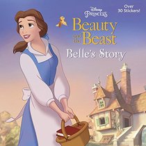 Belle's Story (Disney Beauty and the Beast) (Pictureback(R))