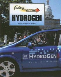 Hydrogen (Fueling the Future)