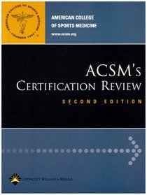 ACSM's Certification Review