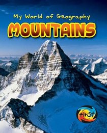 Mountains (My World of Geography)
