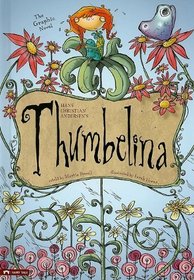 Thumbelina: The Graphic Novel (Graphic Spin)