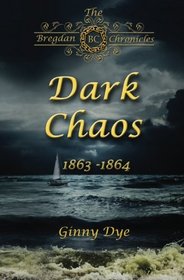 Dark Chaos (Bregdan Chronicles , Bk. 4)