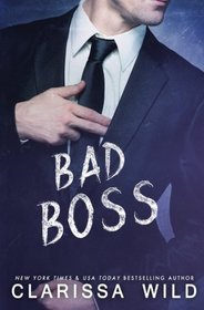 Bad Boss (Unprofessional Bad Boys) (Volume 2)