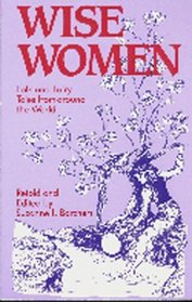 Wise Women : Folk and Fairy Tales from Around the World