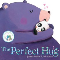 The Perfect Hug. Joanna Walsh