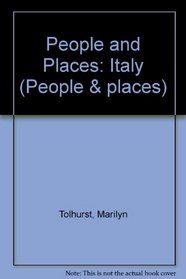 People and Places: Italy (People & Places)