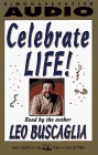 Celebrate Life!