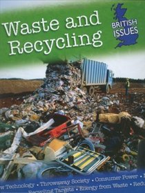 Waste and Recycling (British Issues)