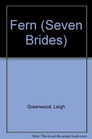 Fern (Seven Brides, Bk 2)