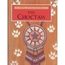 The Choctaw (Native American People)