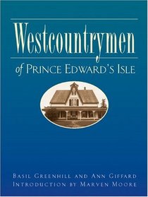 Westcountrymen in Prince Edward's Isle