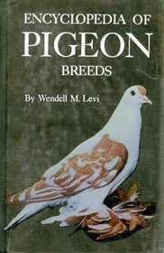 Encyclopedia of Pigeon Breeds