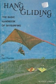 Hang Gliding: The Basic Handbook of Skysurfing