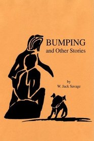 Bumping and Other Stories
