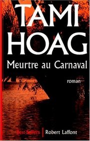 Meurtre au Carnaval (Thin Dark Line) (Broussard and Fourcade, Bk 1) (French Edition)